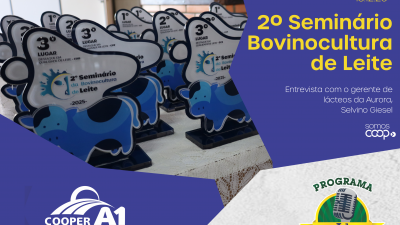 INFORMATIVO A1 13.12.25: 2&ordm; Semin&aacute;rio da Bovinocultura de Leite 