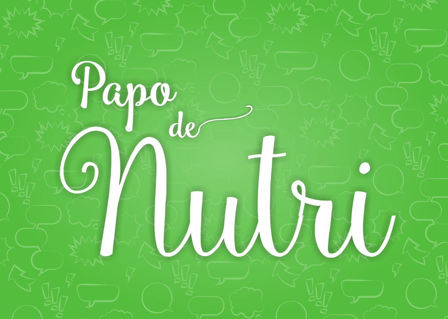 Papo de Nutri: Férias escolares e dicas de lanches para a criançada