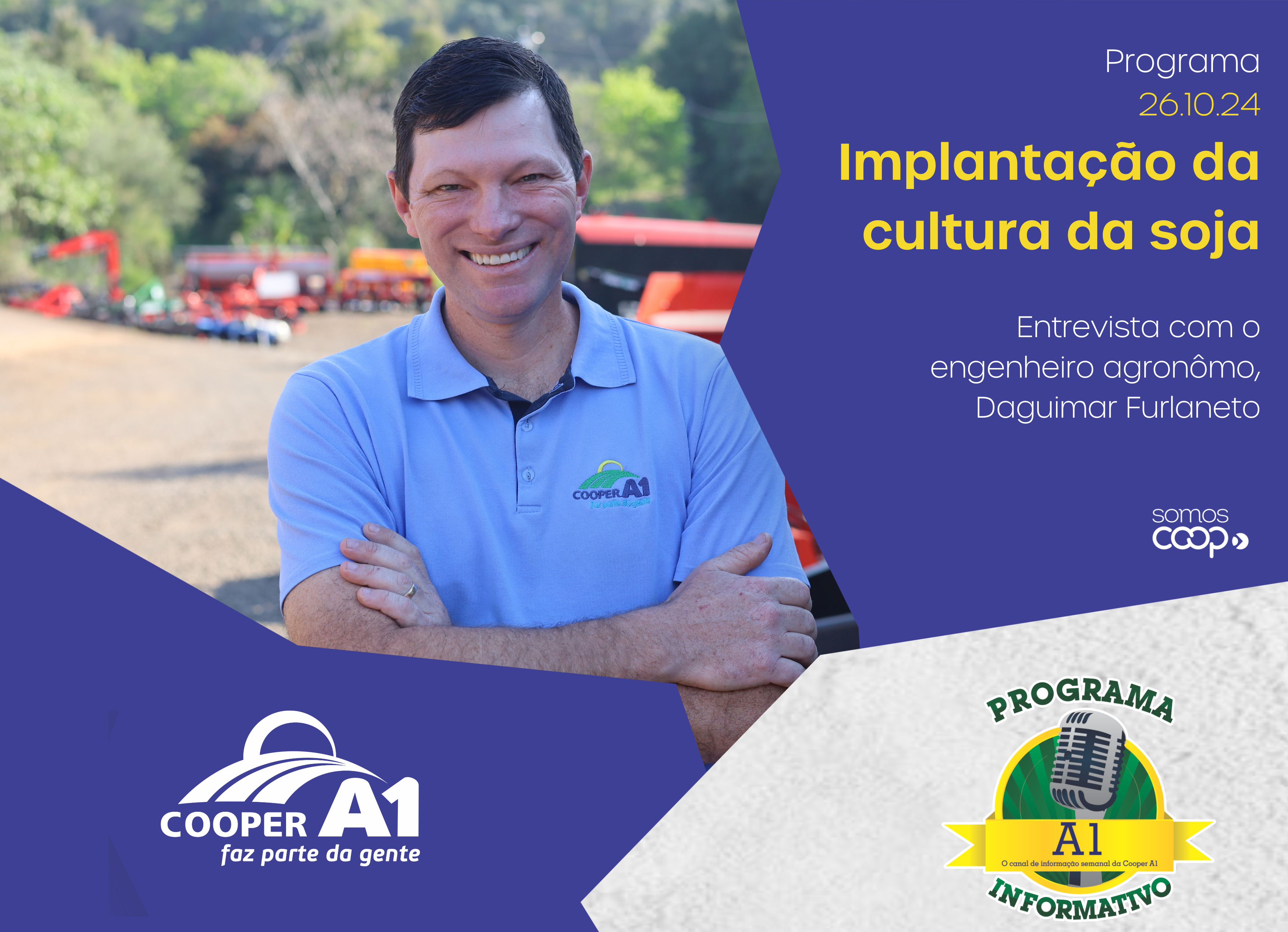 INFORMATIVO A1 26.10.24: Implantação da cultura da soja 