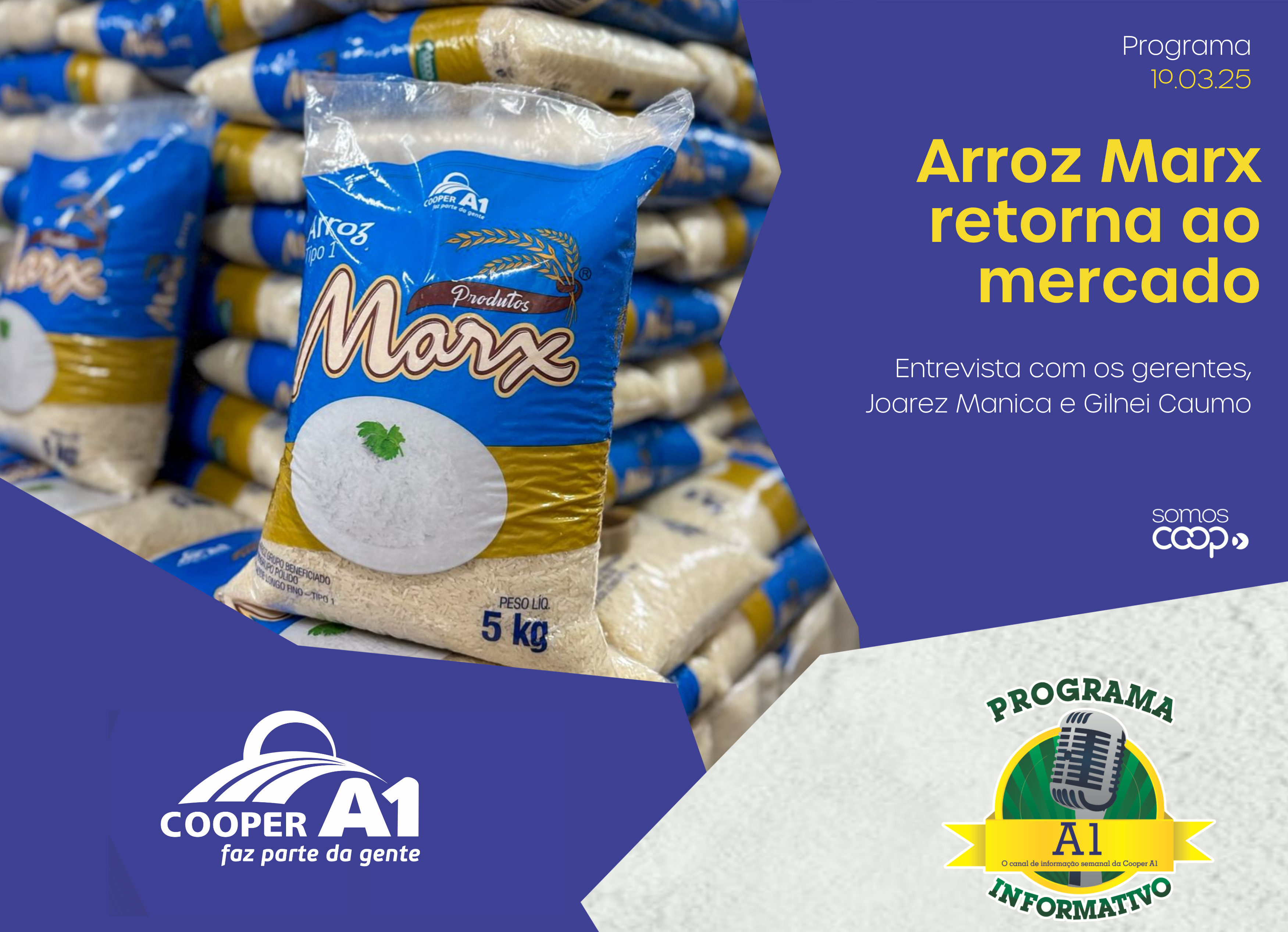 INFORMATIVO A1 1°.03.25: Arroz Marx retorna ao mercado
