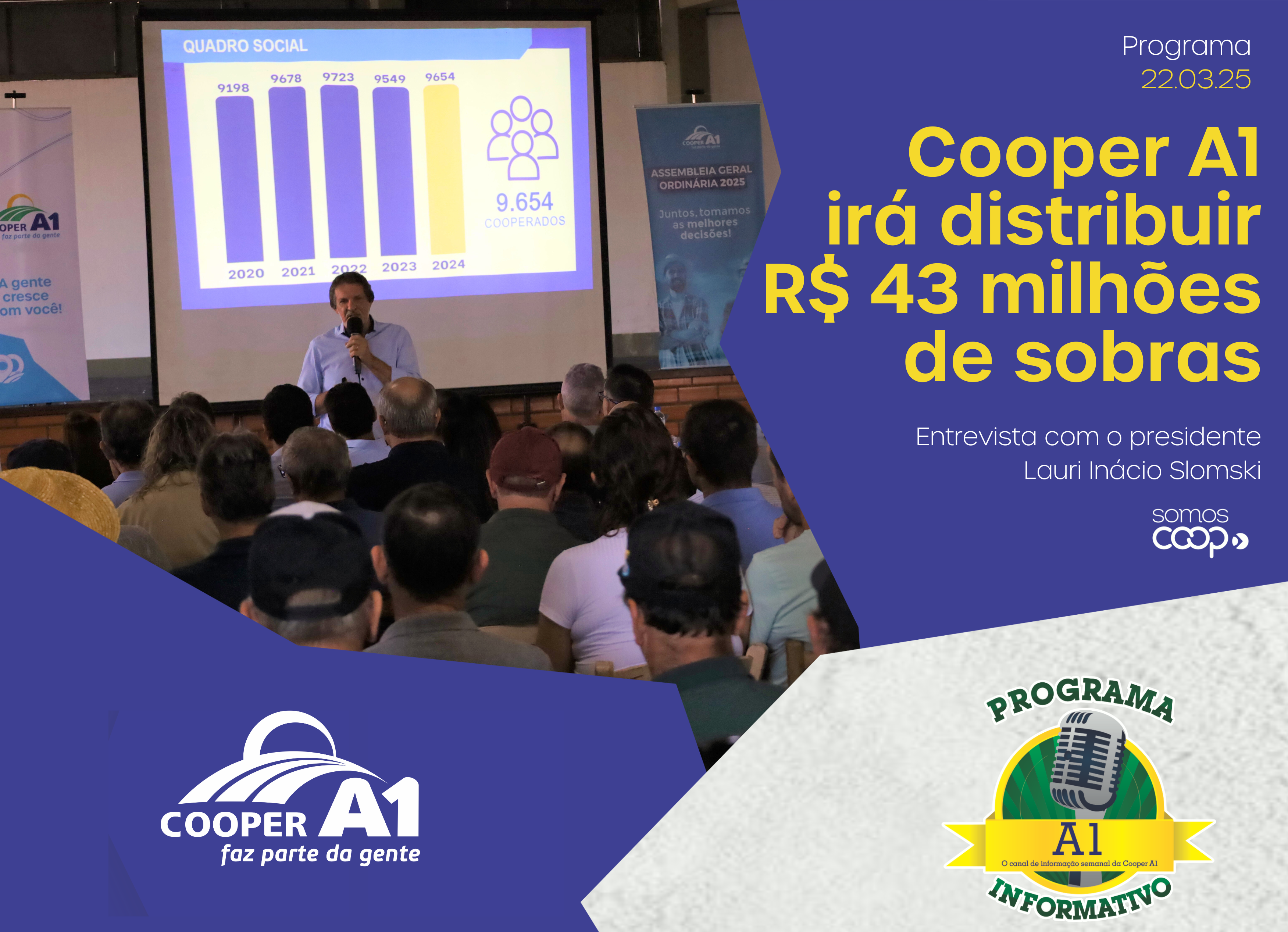 INFORMATIVO A1 22.03.25: Cooper A1 irá distribuir R$ 43 milhões de reais