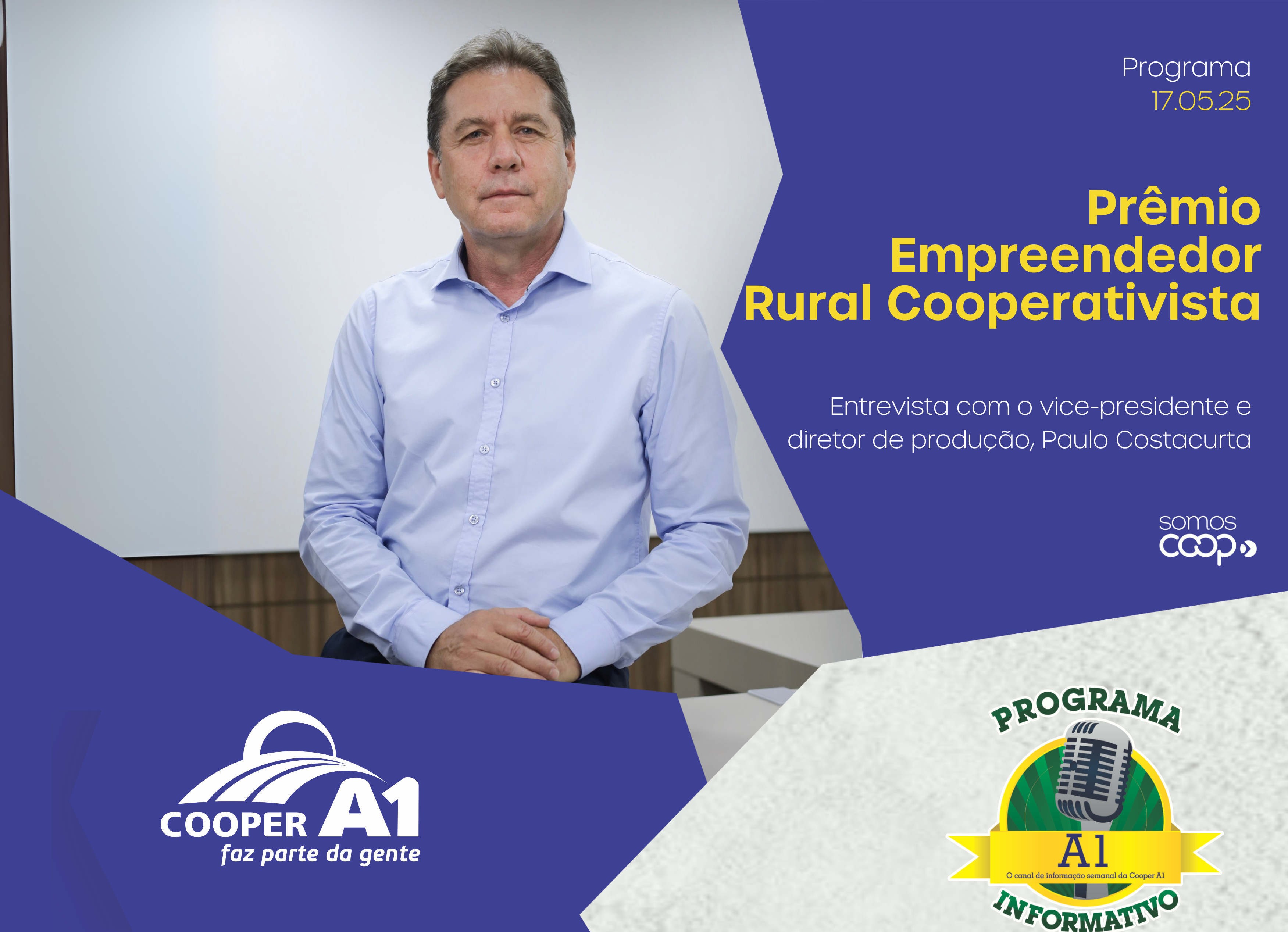 INFORMATIVO A1 17.05.25: Prêmio Empreendedor Rural Cooperativista